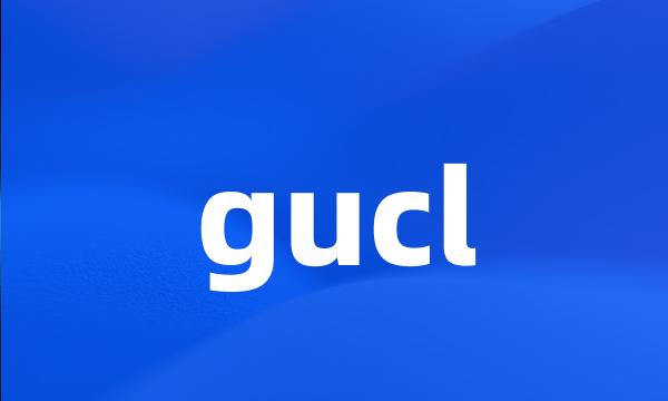 gucl