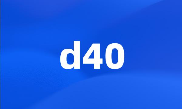 d40