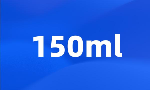 150ml