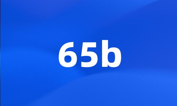 65b