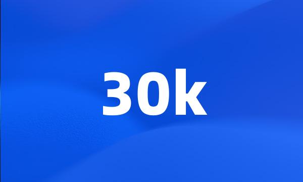 30k