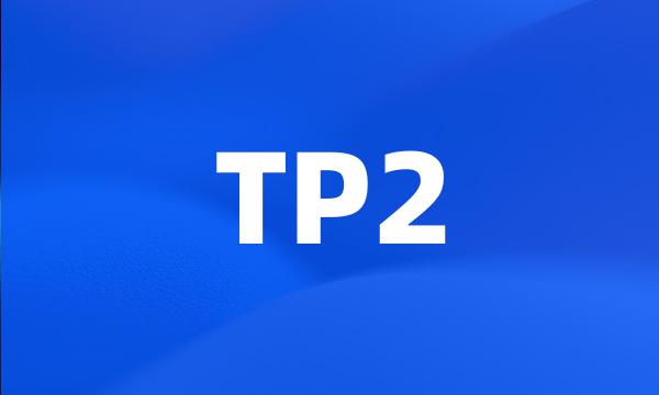 TP2