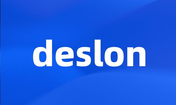 deslon