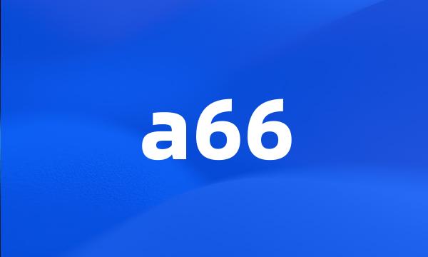 a66