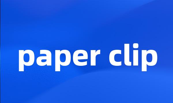 paper clip