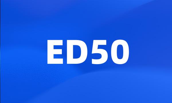 ED50