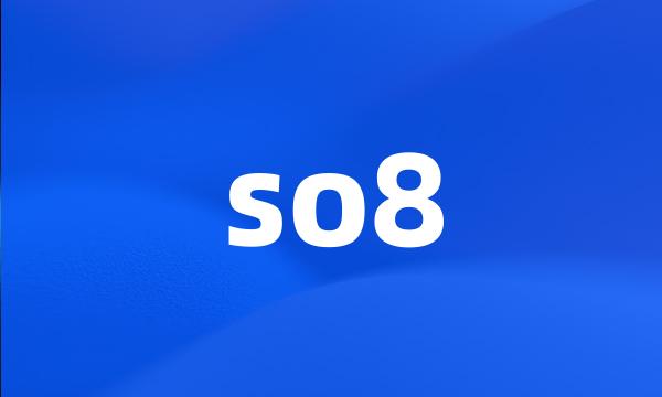 so8