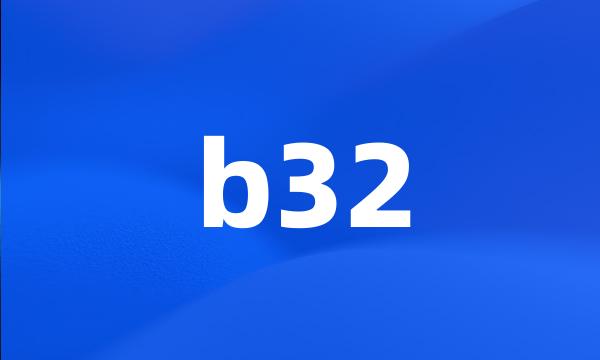 b32