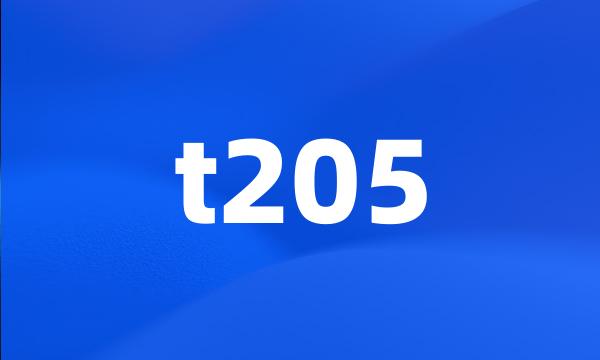 t205