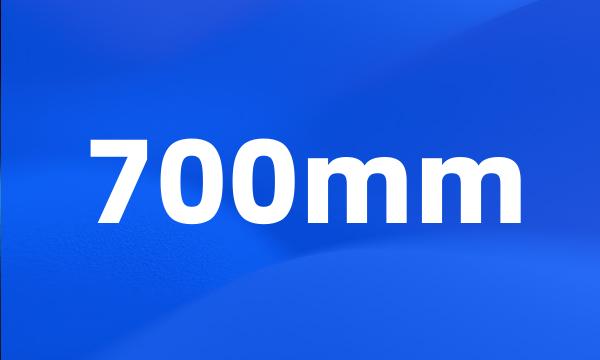 700mm