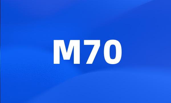 M70