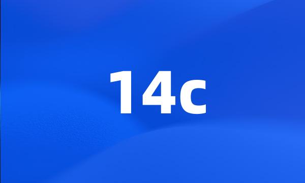 14c