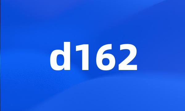 d162