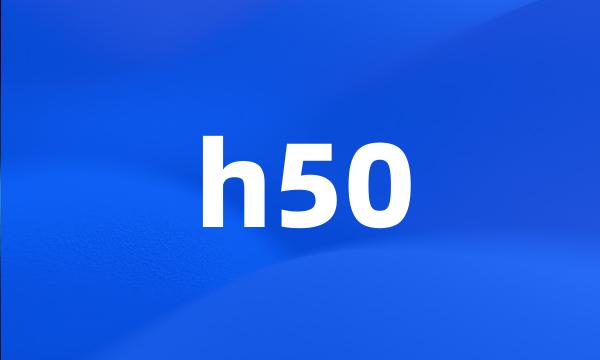 h50