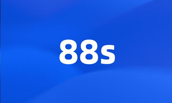 88s