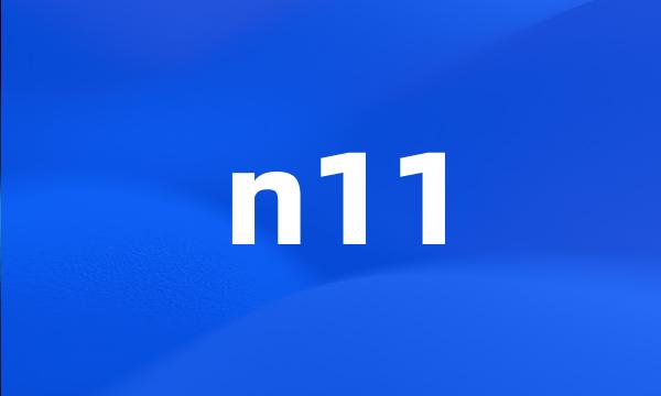 n11