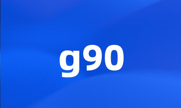 g90