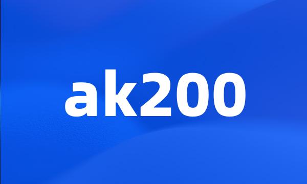 ak200