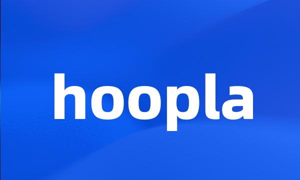 hoopla