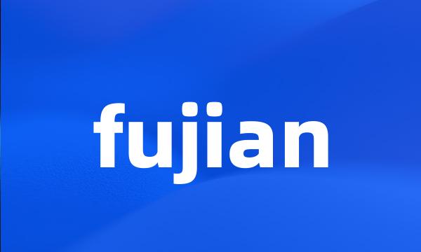 fujian