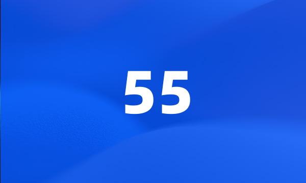 55