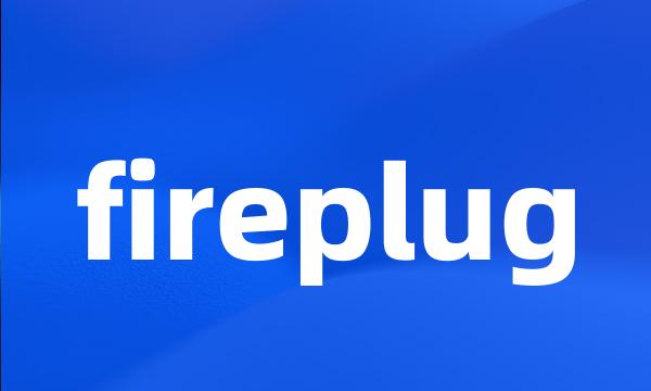 fireplug