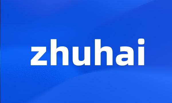 zhuhai