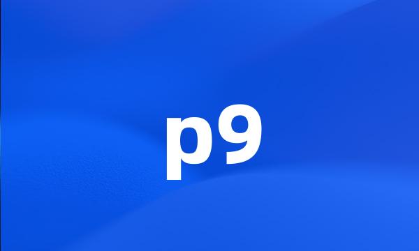 p9