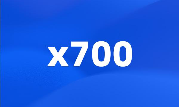 x700