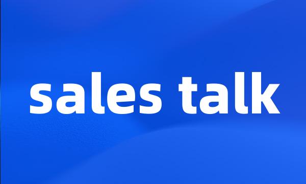 sales talk