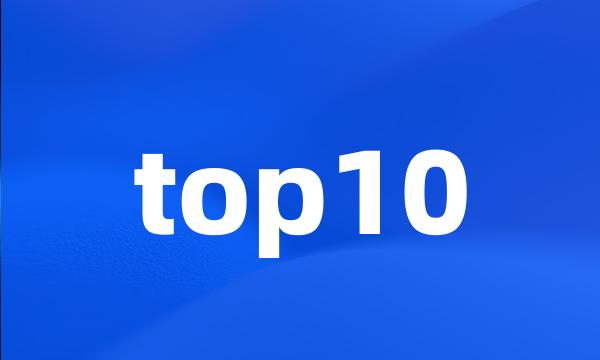 top10