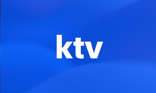 ktv