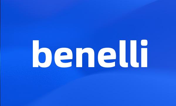 benelli