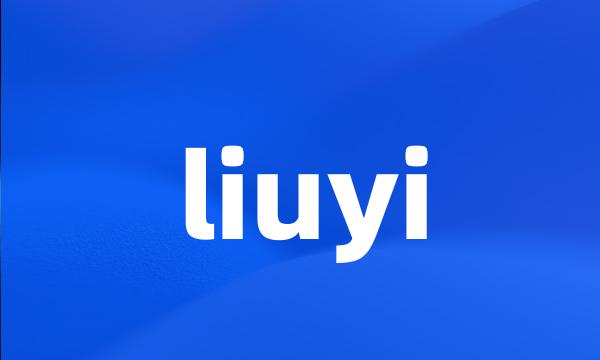 liuyi