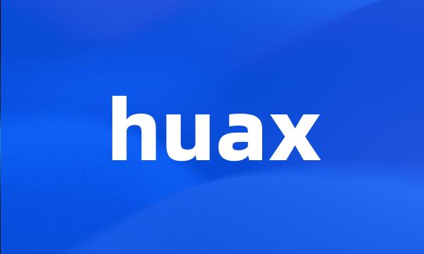 huax