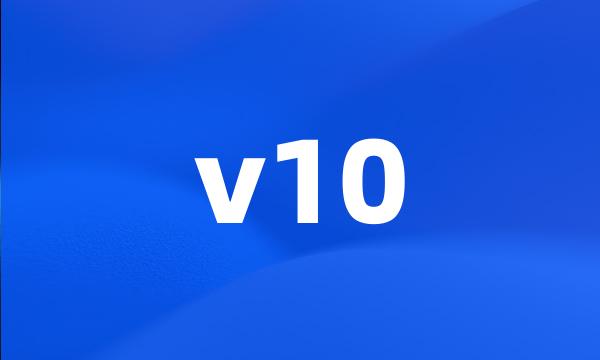 v10