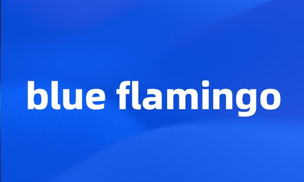 blue flamingo