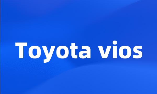 Toyota vios