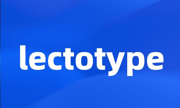 lectotype