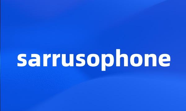 sarrusophone