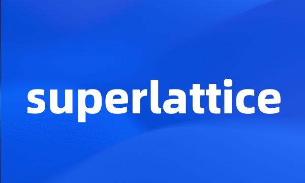 superlattice