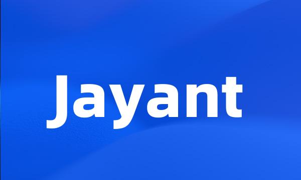 Jayant