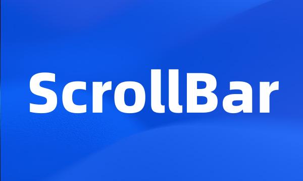 ScrollBar