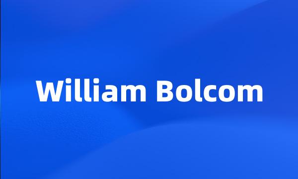 William Bolcom