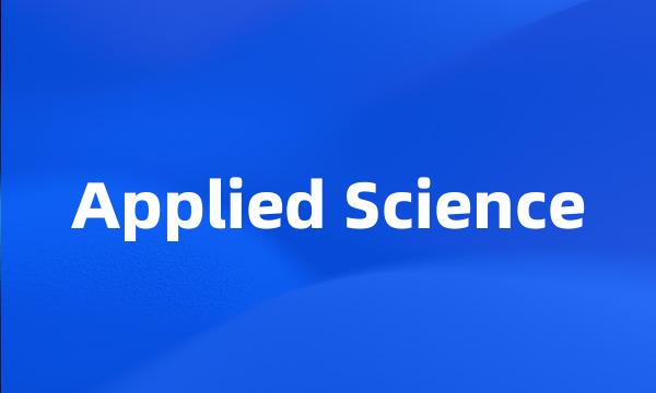 Applied Science