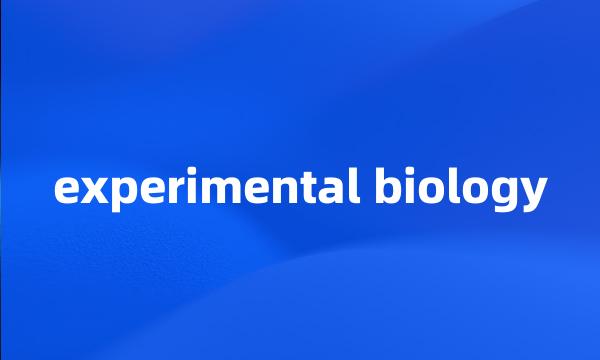 experimental biology