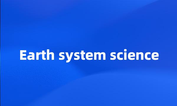 Earth system science