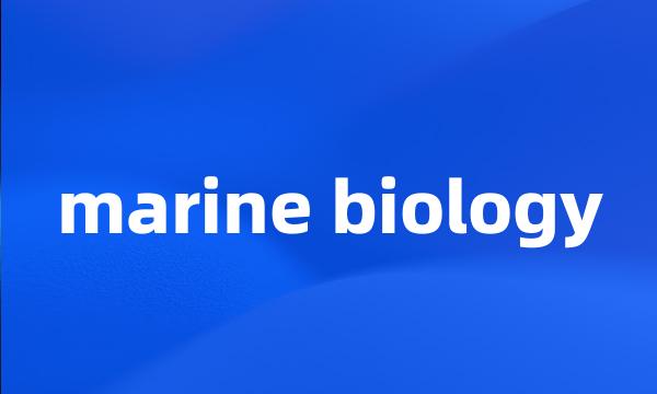 marine biology