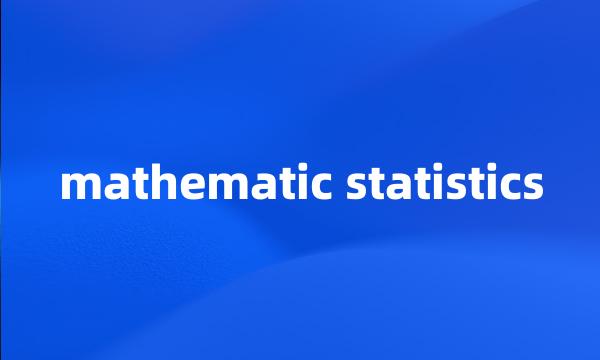 mathematic statistics