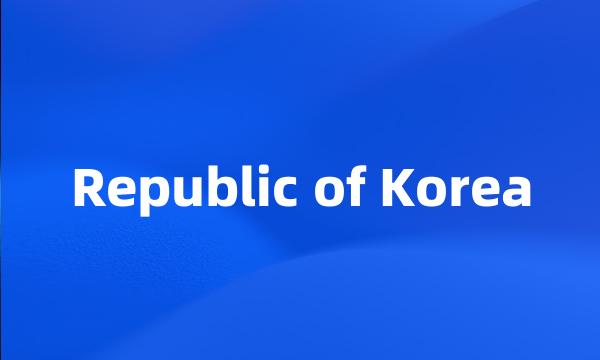 Republic of Korea